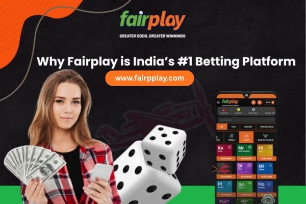 Why Fairplay is Indias 1 Betting Platform